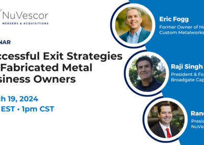 Webinar: Successful Exit Strategies for Fabricated Metal Business Owners