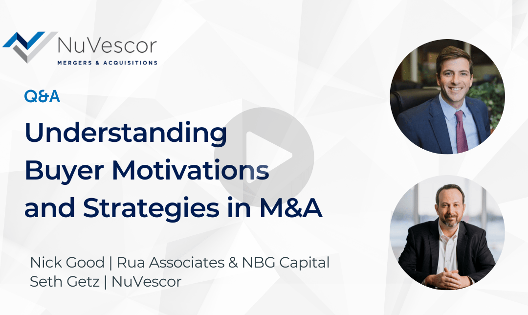 Understanding Buyer Motivations and Strategies in M&A